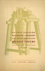 Notizie storiche - documenti - cronache sul liceo musicale 