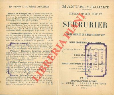 Nouveau manuel complet du serrurier ou traité complet et simplifié de cet art. Nouvelle edition entièrement refondue par Chryssochoidès