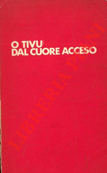 O tivù dal cuore acceso