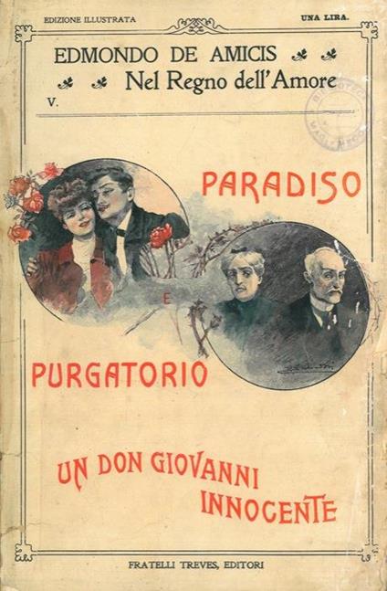 Paradiso e Purgatorio. Un Don Giovanni innocente - Edmondo De Amicis - copertina
