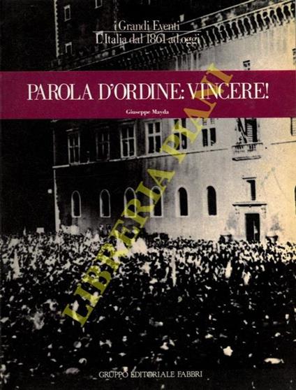 Parola d'ordine: vincere! - Giuseppe Mayda - copertina