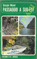 Passaggio a Sud-Est