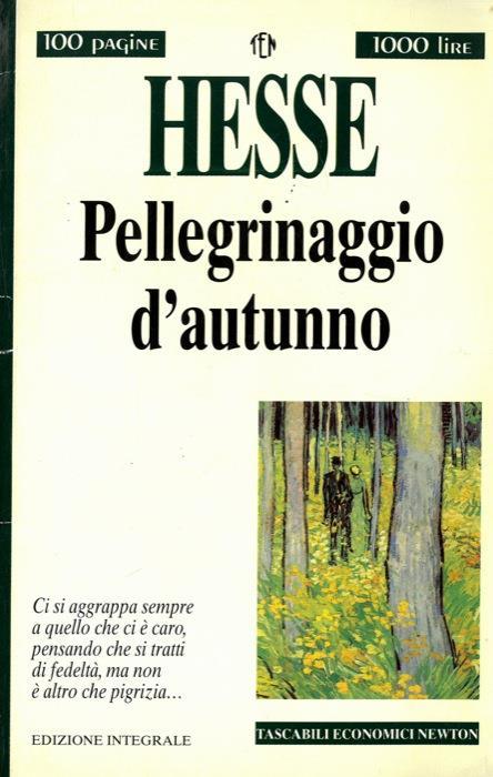 Pellegrinaggio d'autunno e altri racconti - Hermann Hesse - copertina