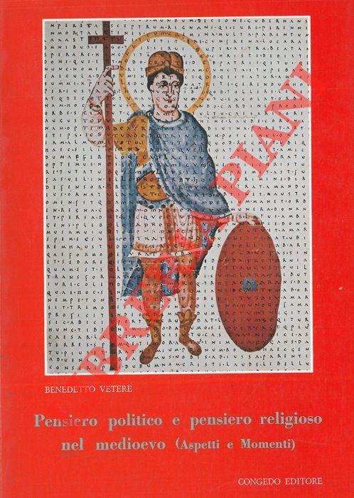 Pensiero politico e pensiero religioso: aspetti e momenti