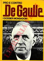 Pro e contro De Gaulle