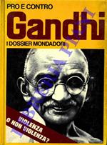 Pro e contro Gandhi