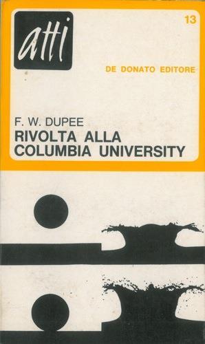 Rivolta alla Columbia University - F.W. Dupee - copertina