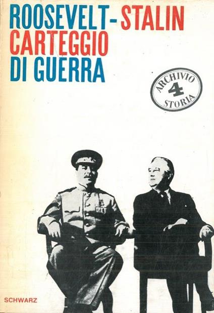 Roosevelt-Stalin. Carteggio di guerra - copertina