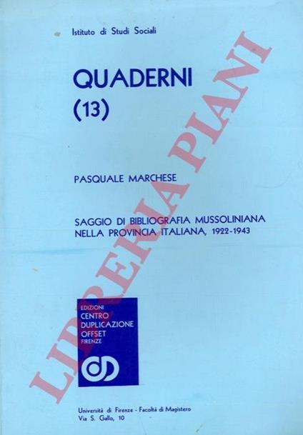 Saggio di bibliografia mussoliniana nella provincia italiana, 1922. 1943 - Pasquale Marchese - copertina