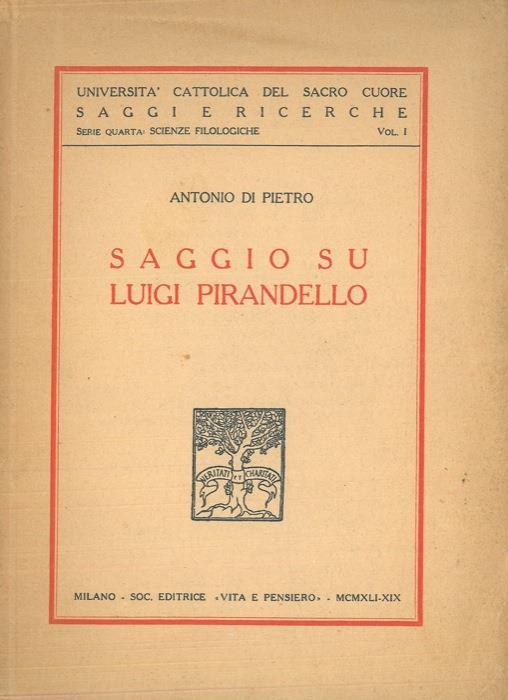 Saggio su Luigi Pirandello - Antonio Di Pietro - copertina