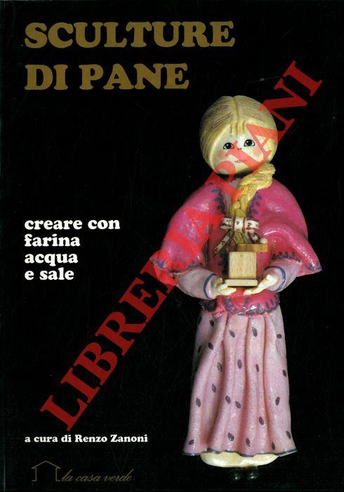 Sculture di pane. Creare con farina, acqua e sale