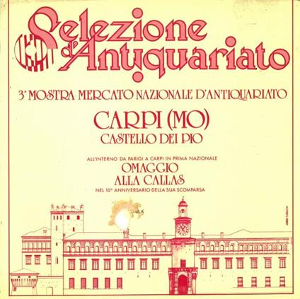 Selezione d'Antiquariato. 3° Mostra Mercato Nazionale d'Antiquariato Carpi (MO) Castello dei Pio dal 7 al 15 novembre '87 - copertina