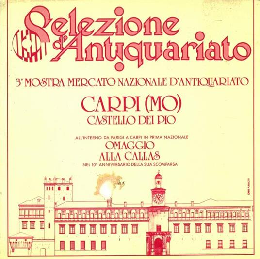 Selezione d'Antiquariato. 3° Mostra Mercato Nazionale d'Antiquariato Carpi (MO) Castello dei Pio dal 7 al 15 novembre '87 - copertina