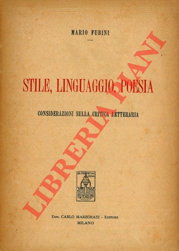 Stile, linguaggio, poesia. Considerazioni sulla critica letteraria