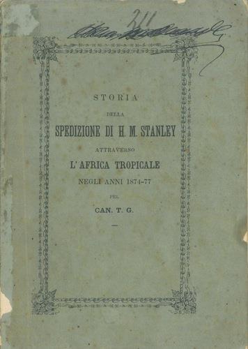 Storia della spedizione di H. M. Stanley attraverso l'Africa Tropicale negli anni 1874-77 - copertina