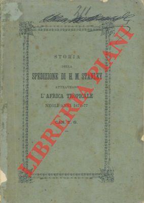 Storia della spedizione di H. M. Stanley attraverso l'Africa Tropicale negli anni 1874-77