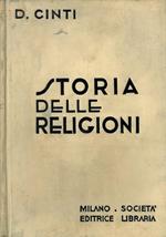 Storia delle religioni. I culti di tutti i popoli antichi e moderni. Mitologie, dottrine, riti, usanze