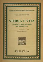 Storia e vita. Sull'utilità e il danno dello studio della storia per la vita
