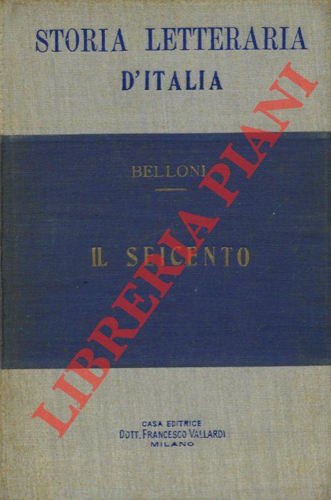 Storia letteraria d'Italia. Il seicento