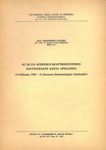 Su di un affresco quattrocentesco raffigurante Santa Apollonia - Francesco Aulizio - copertina