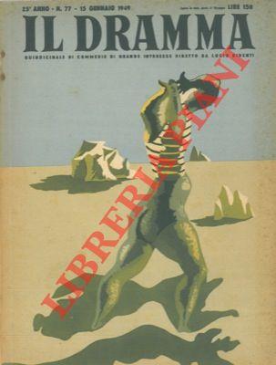 Il dramma. Quindicinale di commedie di grande successo