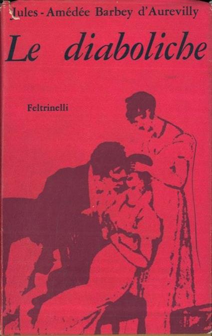 Le diaboliche - Jules-Amédée Barbey d'Aurevilly - copertina