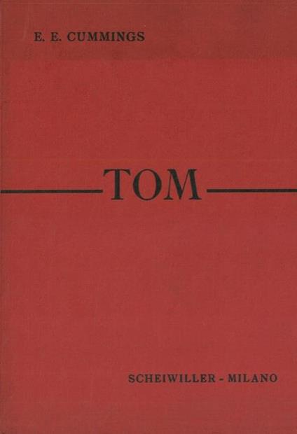Tom - Edward E. Cummings - copertina
