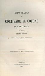 Modo pratico di coltivare il cotone