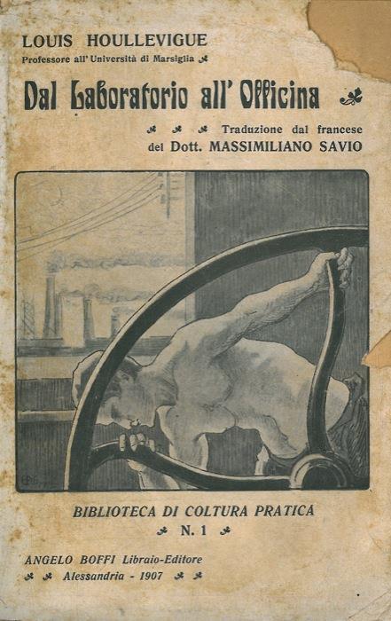 Dal laboratorio all'officina - L. Houllevigue - copertina
