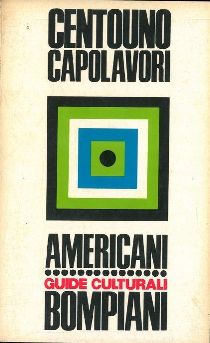 Dizionario di centouno capolavori della letteratura americana - Claudio Gorlier - copertina