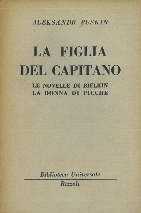 La figlia del capitano. Le novelle di Bielkin. La donna di picche - Aleksandr Puskin - copertina