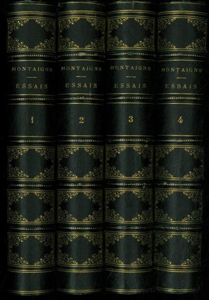 Essais de Michel de Montaigne avec les notes de tous les commentateurs. Edition publiée par J. -V. Le Clerc. Précédée d'une nouvelle étude sur Montaigne par M. Prevost-Paradol - Michel de Montaigne - copertina