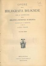 Opere della bibliografia bolognese che si conservano nella Biblioteca Municipale di Bologna