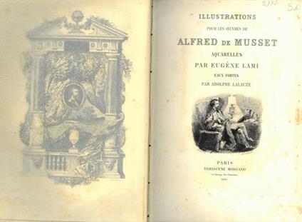 Illustration pour les oeuvres de Alfred de Musset. Aquarelles par Eugne Lami. Eaux fortes par Adolphe Lalauze - Alfred de Musset - copertina