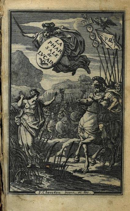 La Pharsale de Lucain, ou Les guerres civiles de Cesar et de Pompee. En vers francois - copertina