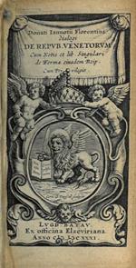 Dialogi de Repub. Venetorum cum notis et lib. singulari de forma eiusdem reip. cum privilegio
