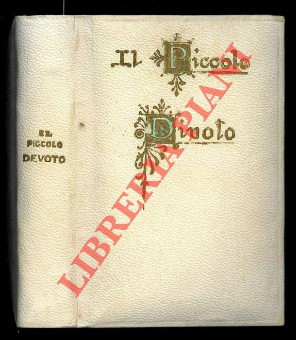 Il piccolo divoto. Pio ricordo della Cresima e della Prima Comunione