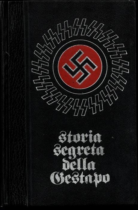 Storia segreta della Gestapo. Volume III - Jean Dumont - copertina