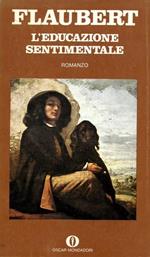 L' educazione sentimentale. Storia di un giovane