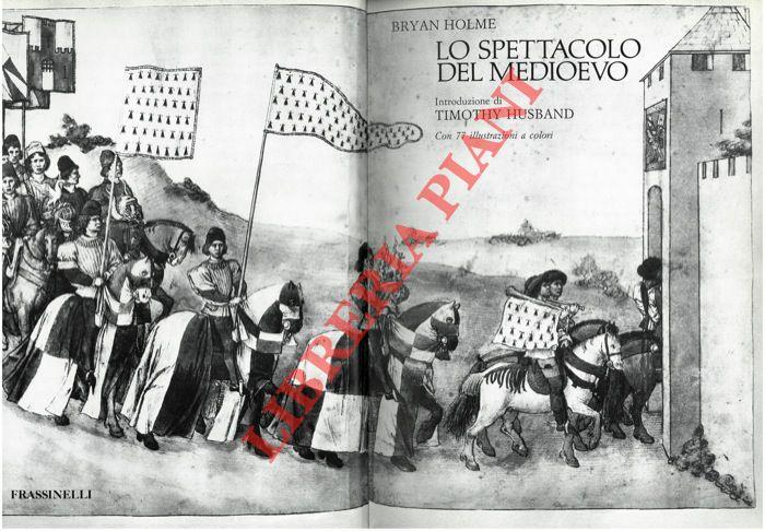 Lo spettacolo del Medioevo