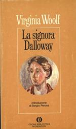 La signora Dalloway. A cura di Sergio Perosa
