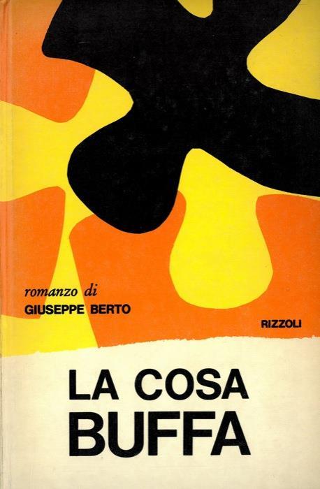 La cosa buffa - Giuseppe Berto - copertina
