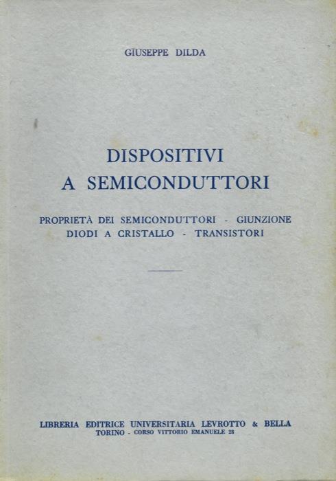 Dispositivi a semiconduttori - Giuseppe Dilda - copertina