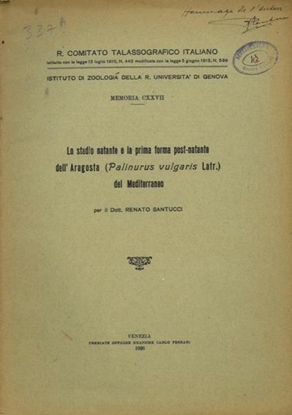 Lo stadio natante e la prima forma post-natante dell'Aragosta (Palinurus vulgaris Latr.) del Mediterraneo - Renato Santucci - copertina