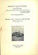 Programmi vecchi e nuovi per lo studio del Tonno (Thunnus thynnus L.)