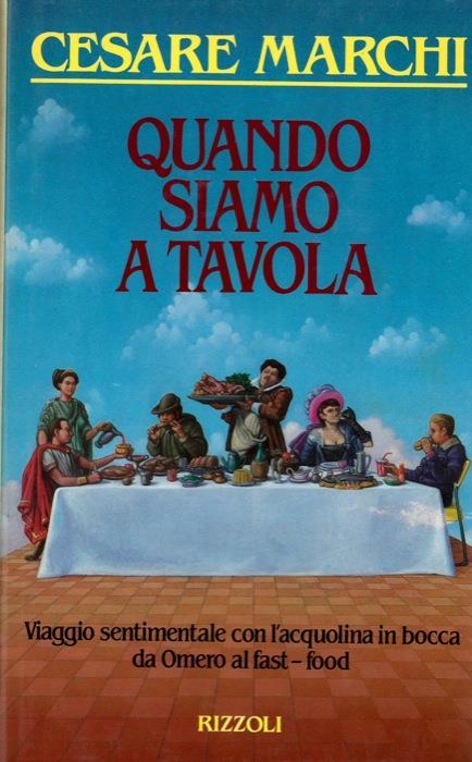 Quando siamo a tavola - Cesare Marchi - copertina