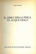 Il libro della pesca in acque dolci