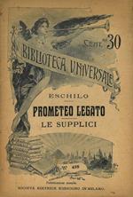 Prometeo legato. Le supplici