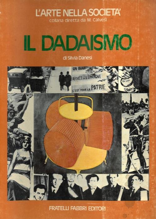 Il dadaismo - Silvia Danesi - copertina