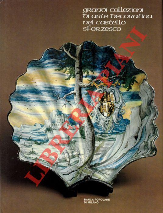 Grandi collezioni di arte decorativa nel Castello Sforzesco